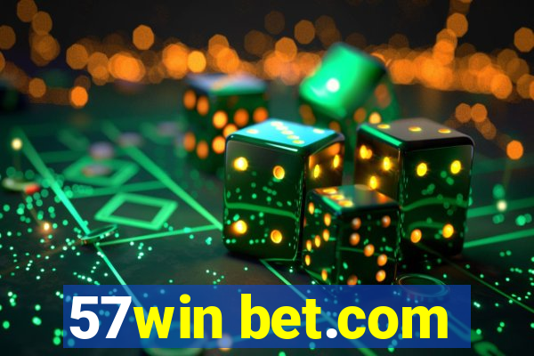 57win bet.com